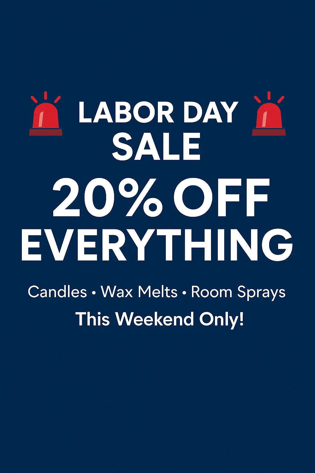 20% Off Everything Labor Day Sale! 6Nine8 Candles&Things